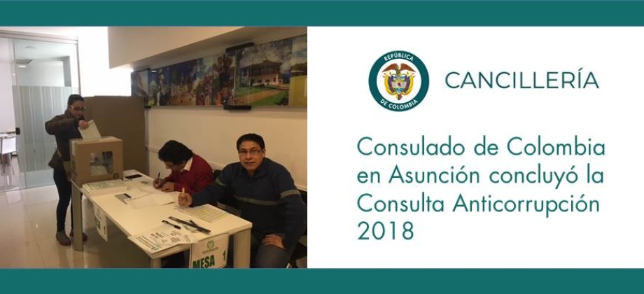 Consulado de Colombia en Asunción concluyó la Consulta Anticorrupción 2018