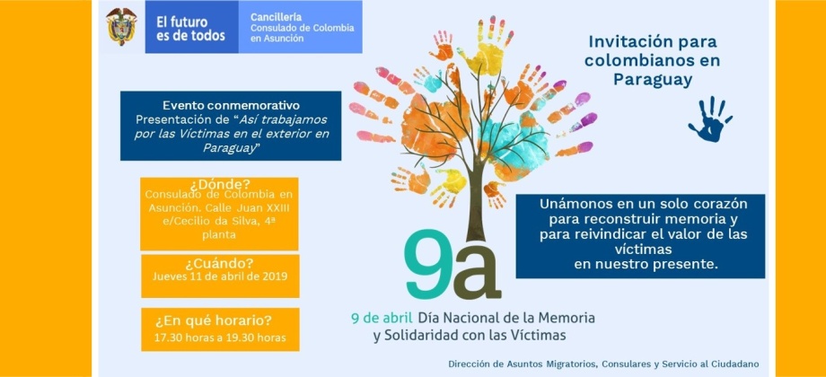 El Consulado de Colombia en Asunción invita a la conmemoración del Día Nacional de la Memoria y la Solidaridad con las Víctimas, el 11 de abril de 2019